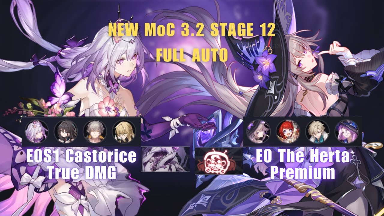New Moc 3.2 Stage 12  Auto | E0S1 Castorice True Dmg & E0 The Herta Premium | Honkai: Star Rail 3.2
