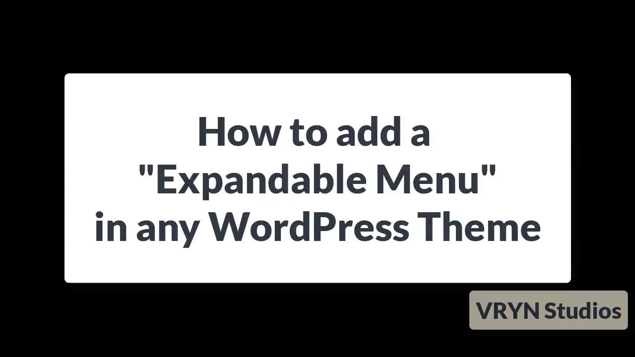 How to Add Expandable Menu in any WordPress Theme