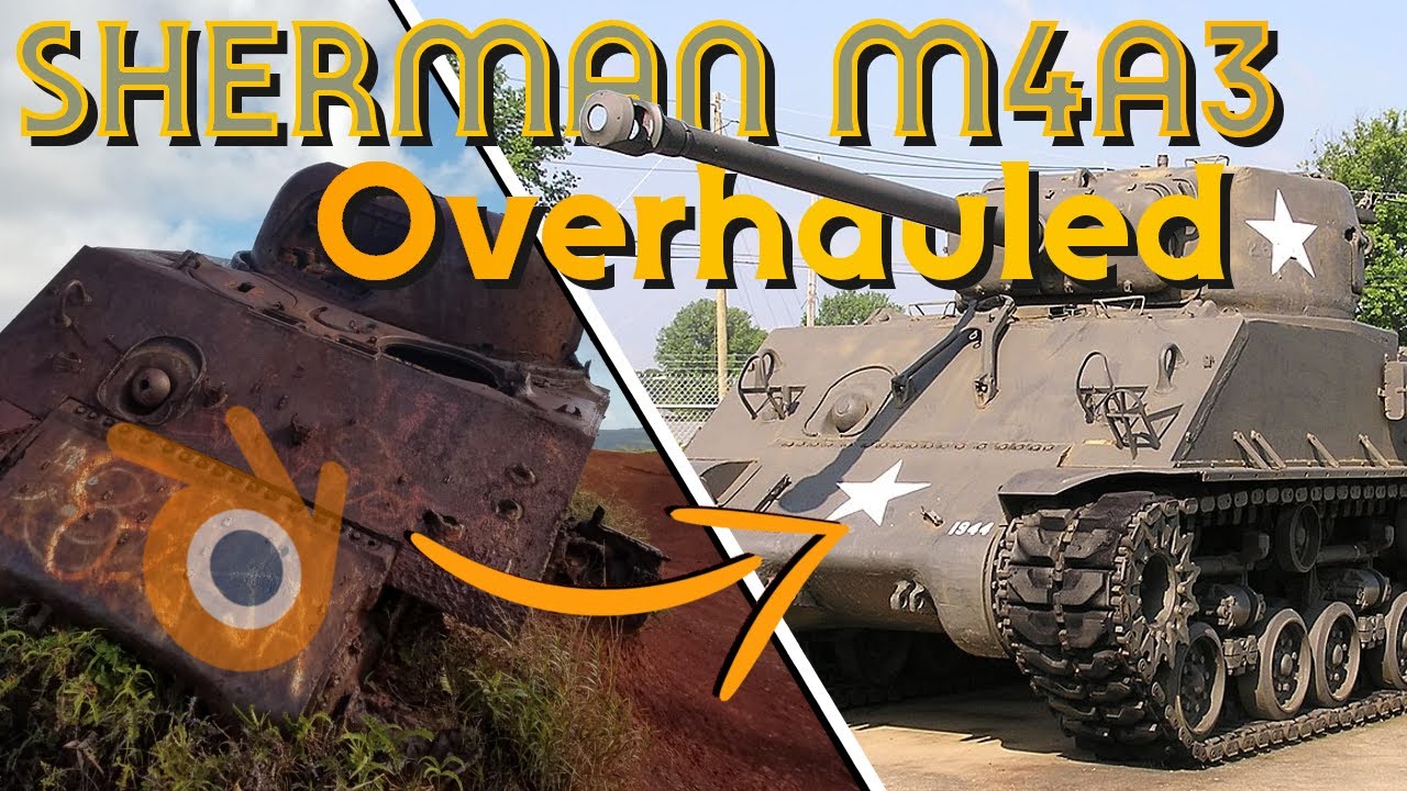 Sherman M4A3 - Modular and Improved | Tanks with Blender