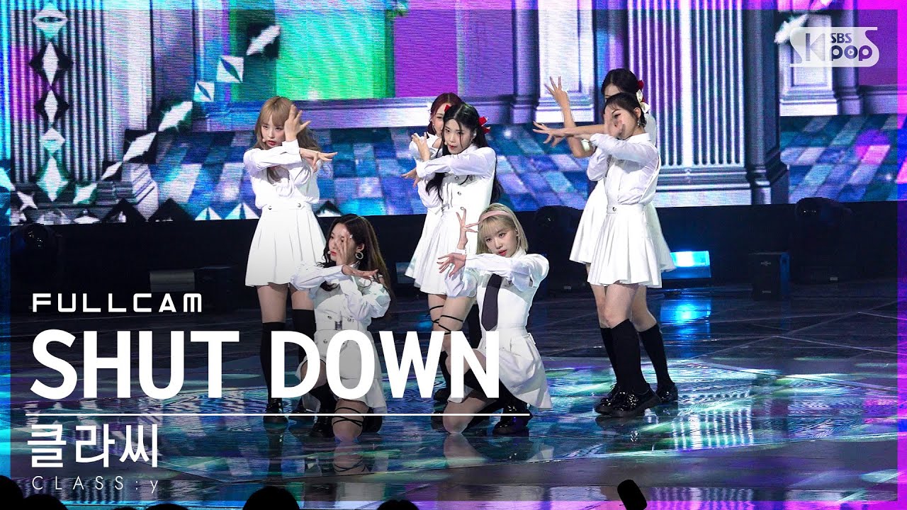[안방1열 직캠4K] 클라씨 'SHUT DOWN' 풀캠 (CLASS:y Full Cam)│@SBS Inkigayo_2022.05.22.
