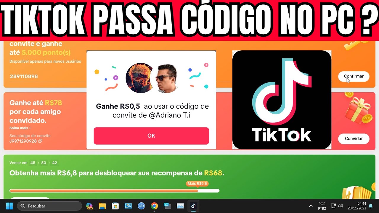 TIKTOK PASSA C&Oacute;DIGO DE CONVITE NO COMPUTADOR ?
