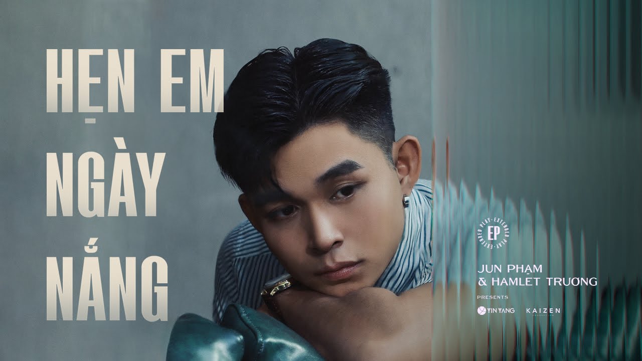 Jun Phạm x Nguyễn Duy Thanh | 'HẸN EM NG&Agrave;Y NẮNG' (Official MV) - EP An Ủi