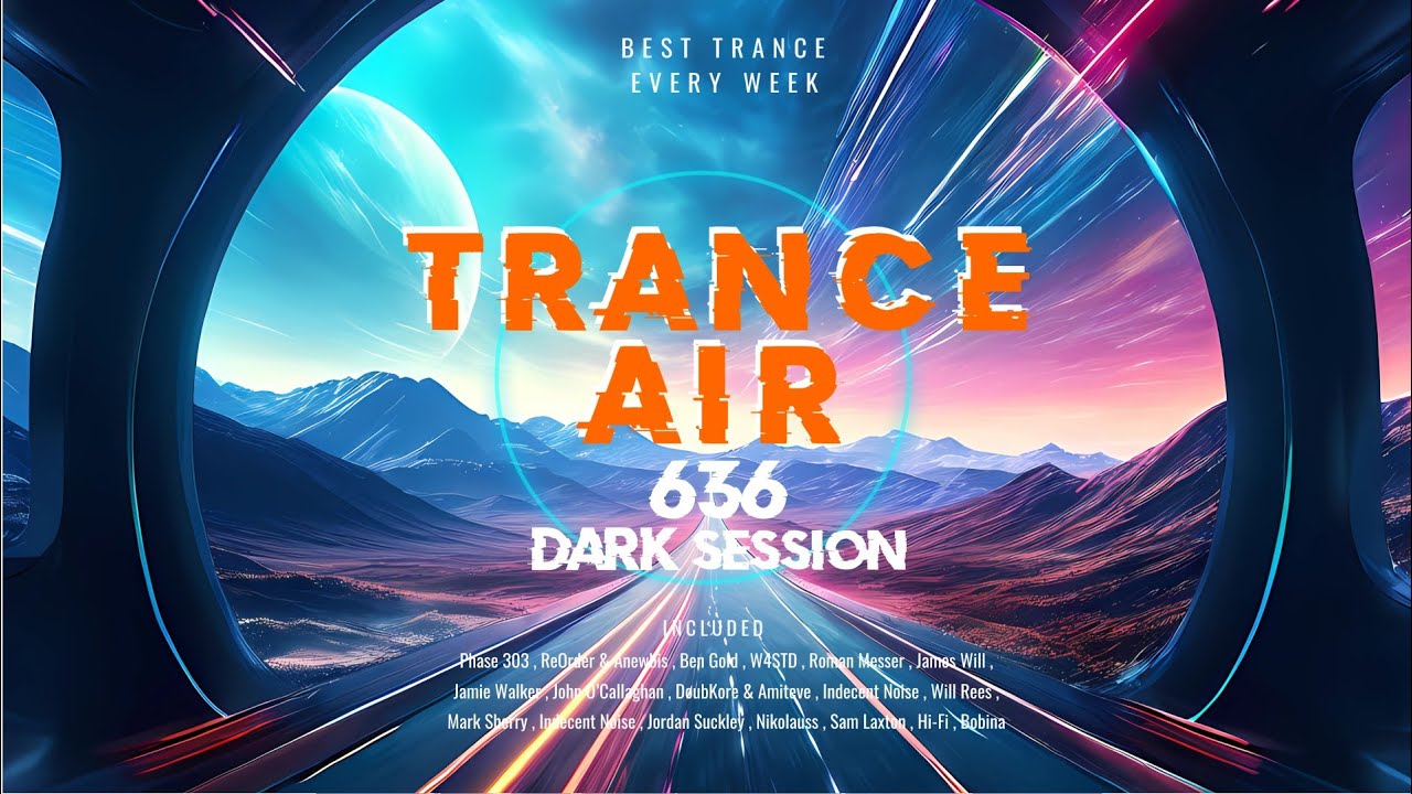 Alex NEGNIY - Trance Air #636 [ #DarkSession ]