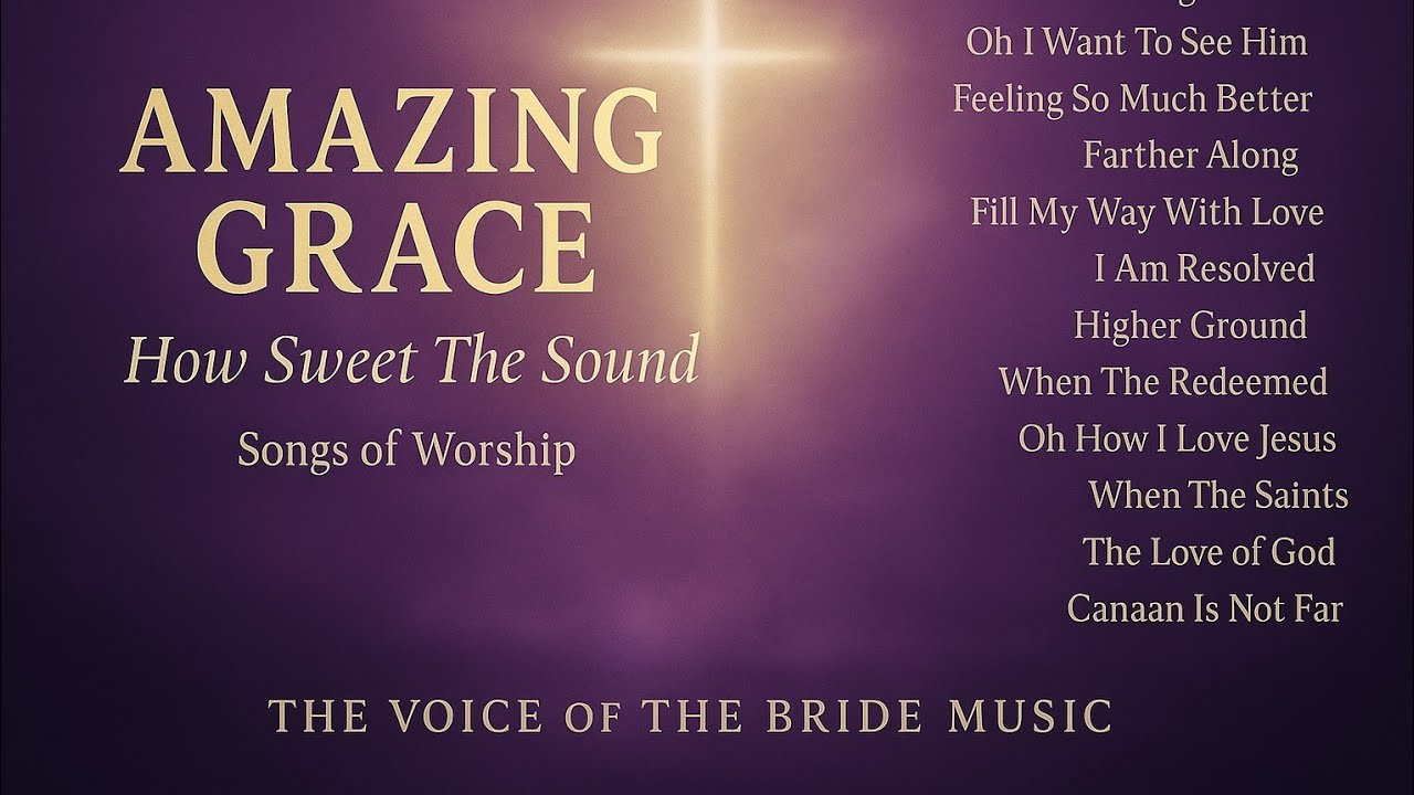 Pure Worship Hymns | Amazing Grace & Songs of Hope