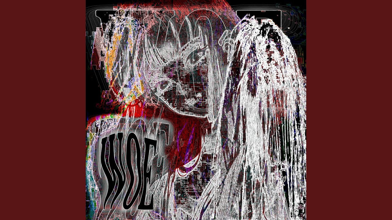woe - slowed