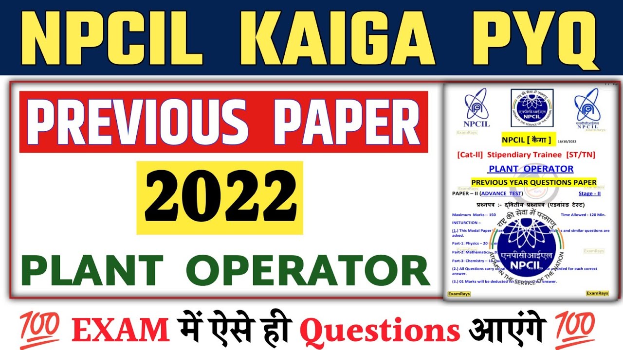 NPCIL Kaiga Plant Operator Paper 2026 | Previous Year Questions + Detailed Solution | NPCIL PO Paper