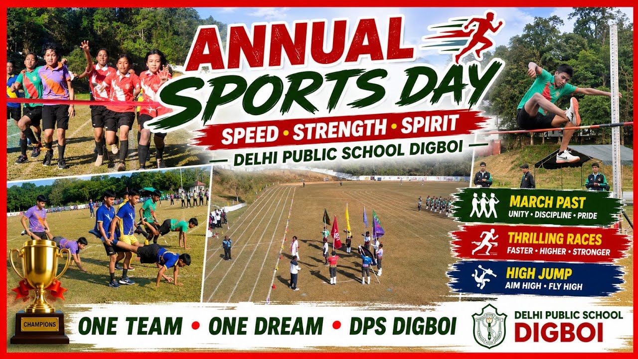Dps Digboi Sports Day highlights / Thrills, Triumphs, and Teamwork
