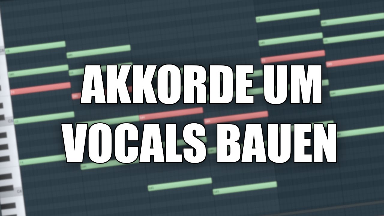 Wie man Akkorde um Vocals baut | FL Studio Tutorial
