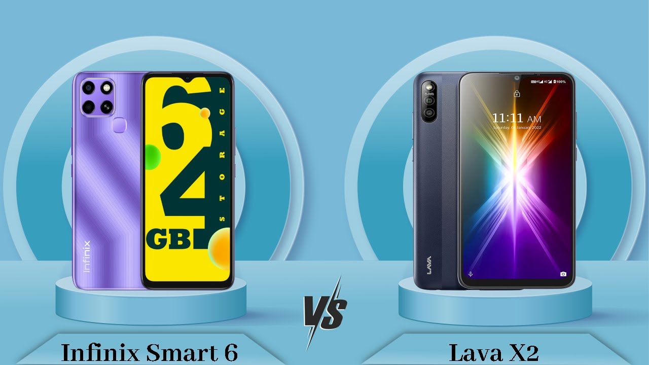 Infinix Smart 6 Vs Lava X2 - Full Comparison [Full Specifications]