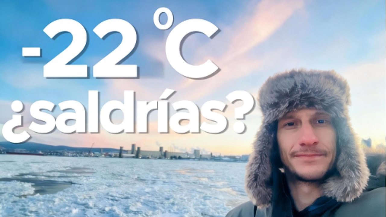 Así se vive el frío extremo en Quebec 🇨🇦