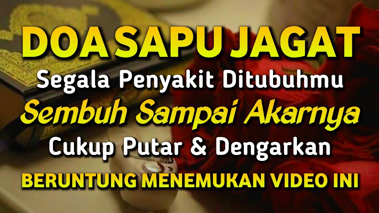 DOA PENYEMBUH SEGALA PENYAKIT, INSYAALLAH SAKIT DITUBUHMU SEMBUH | Sayyid Azim