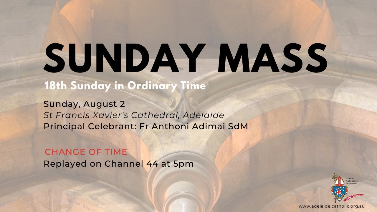 Sunday Mass - August 2