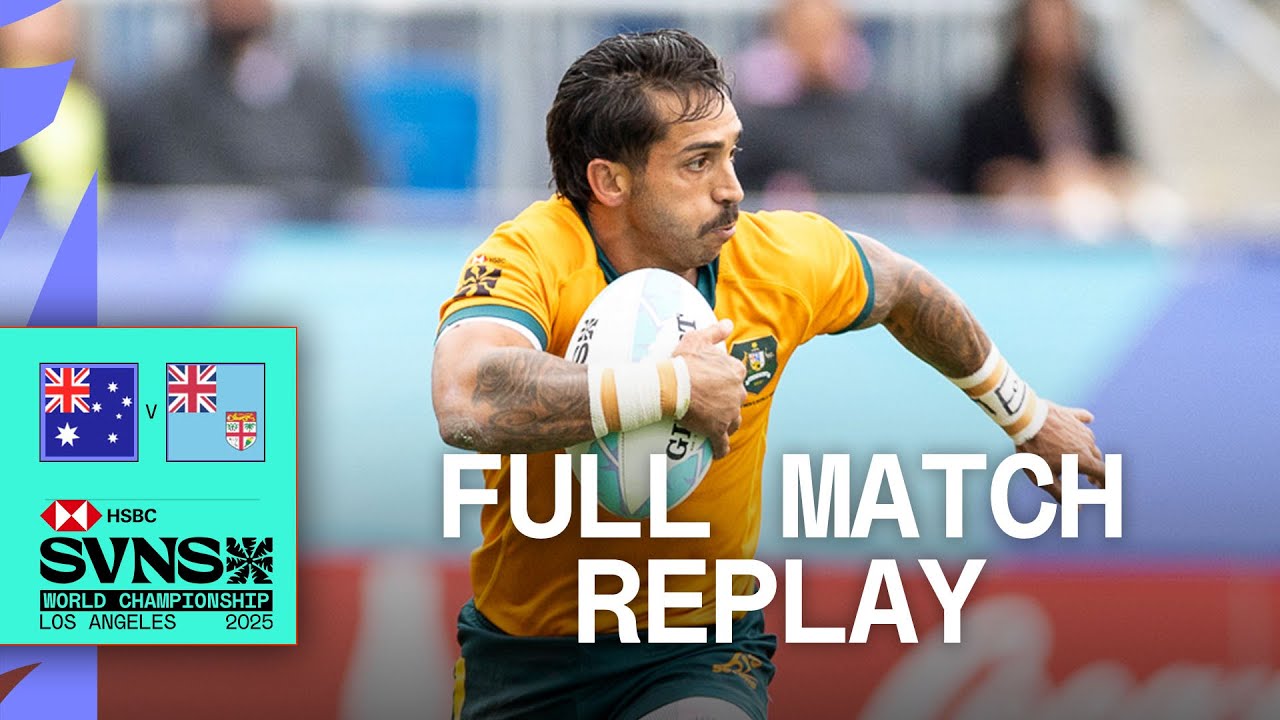 Dramatic comeback seals epic victory🔥| Fiji v Australia | HSBC SVNS LA 2025 | Full Match Replay