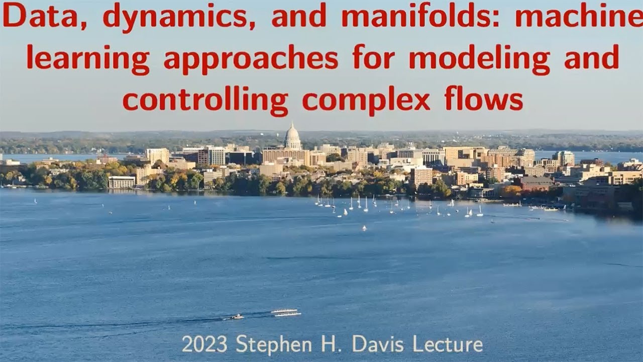 Data, Dynamics and Manifolds: Machine Learning Approaches for Modeling and Controlling Complex Flows