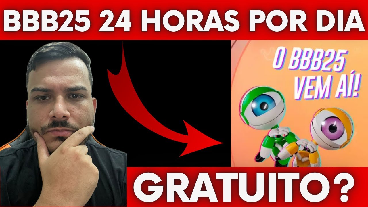 ASSISTIR BBB 24 HORAS | MELHOR APLICATIVO PARA ASSISTIR BBB AO VIVO 24 HORAS