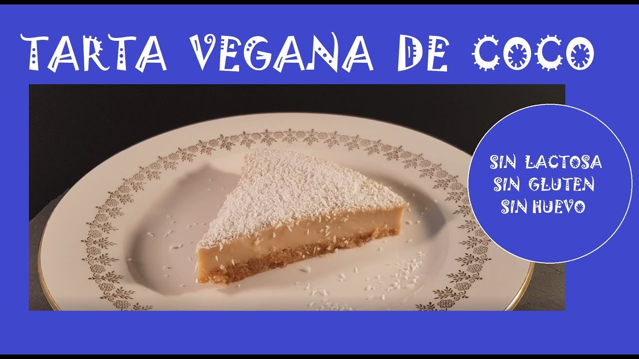 TARTA vegana de COCO. 🥥🥥 Muy fácil y deliciosa .🥥🥥