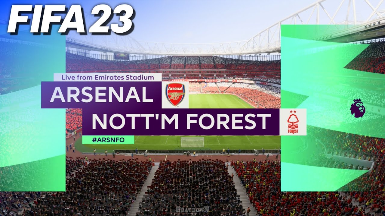FIFA 23 - Arsenal vs. Nottingham Forest @ Emirates Stadium