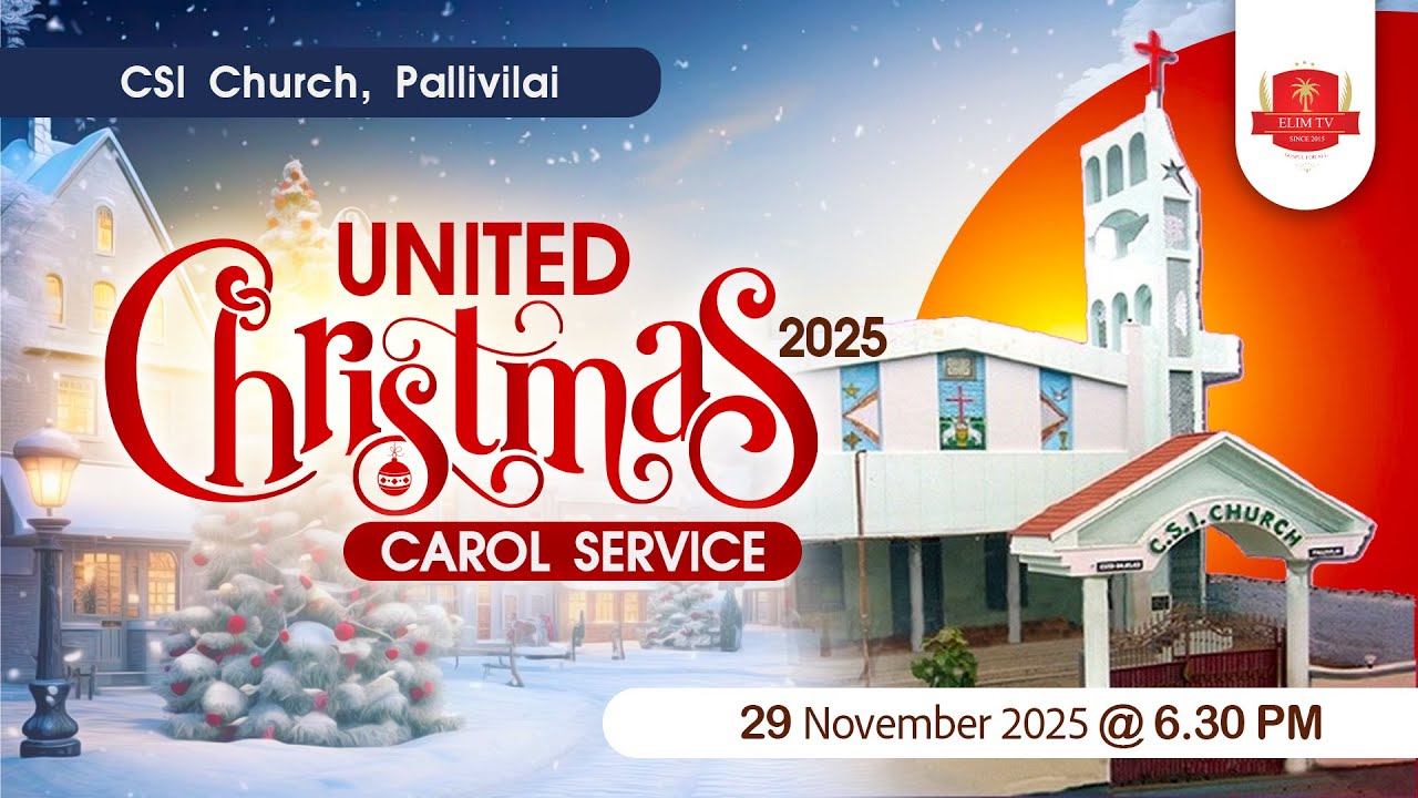 🔴🅻🅸🆅🅴 | United Christmas Carol Service | C.S.I Pallivilai Church | 29 November 2025 | 6.30 PM