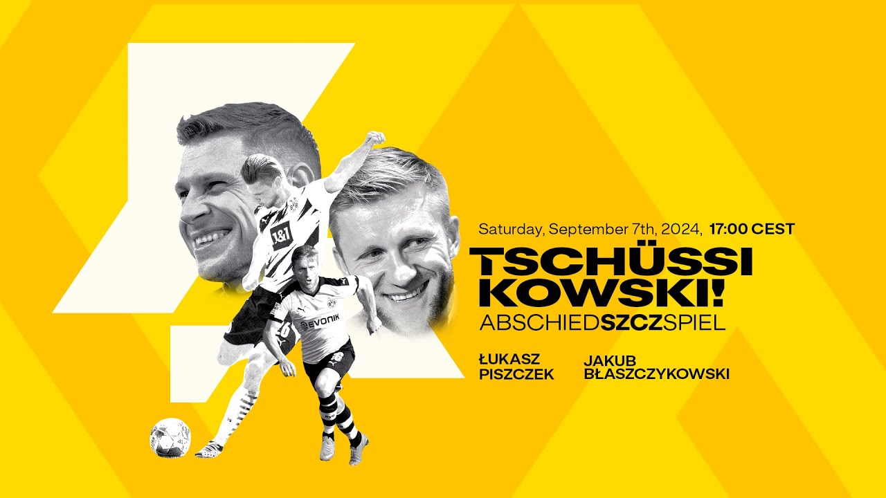 ReLive: Tschüssikowski - Das Abschiedszczspiel von Piszczek & Kuba