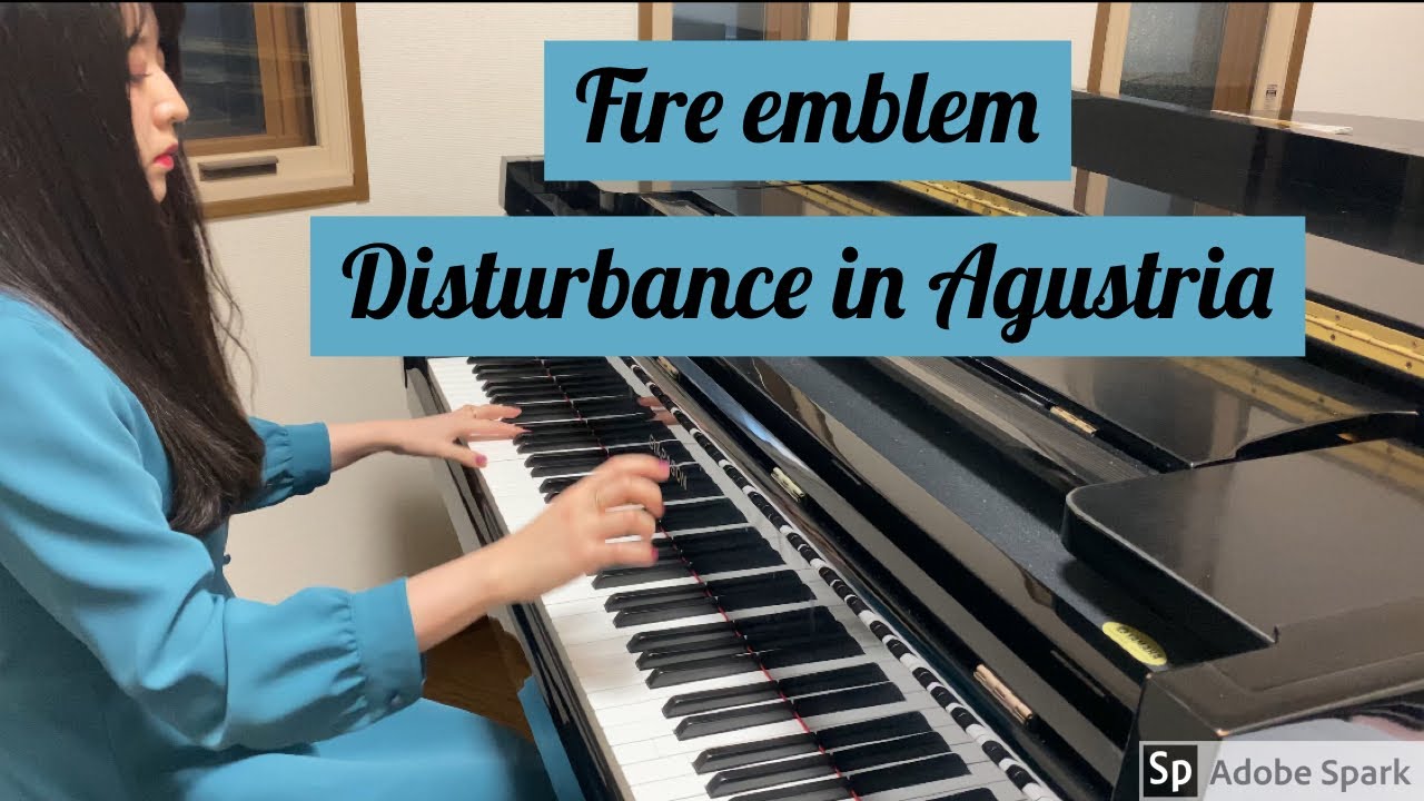 Fire emblem 聖戦の系譜より　アグストリアの動乱(disturbance in Agustria) アレンジして弾いてみた