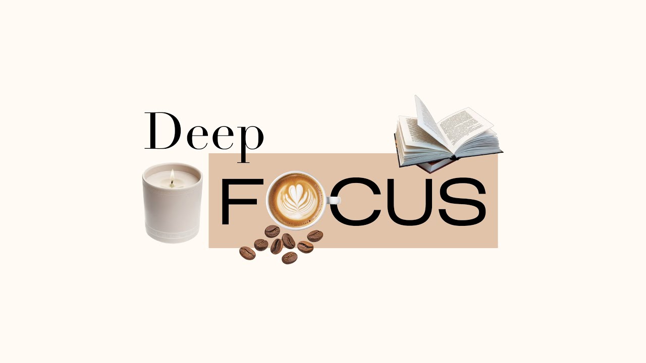 deep focus 📖 studying concentration and work playlist