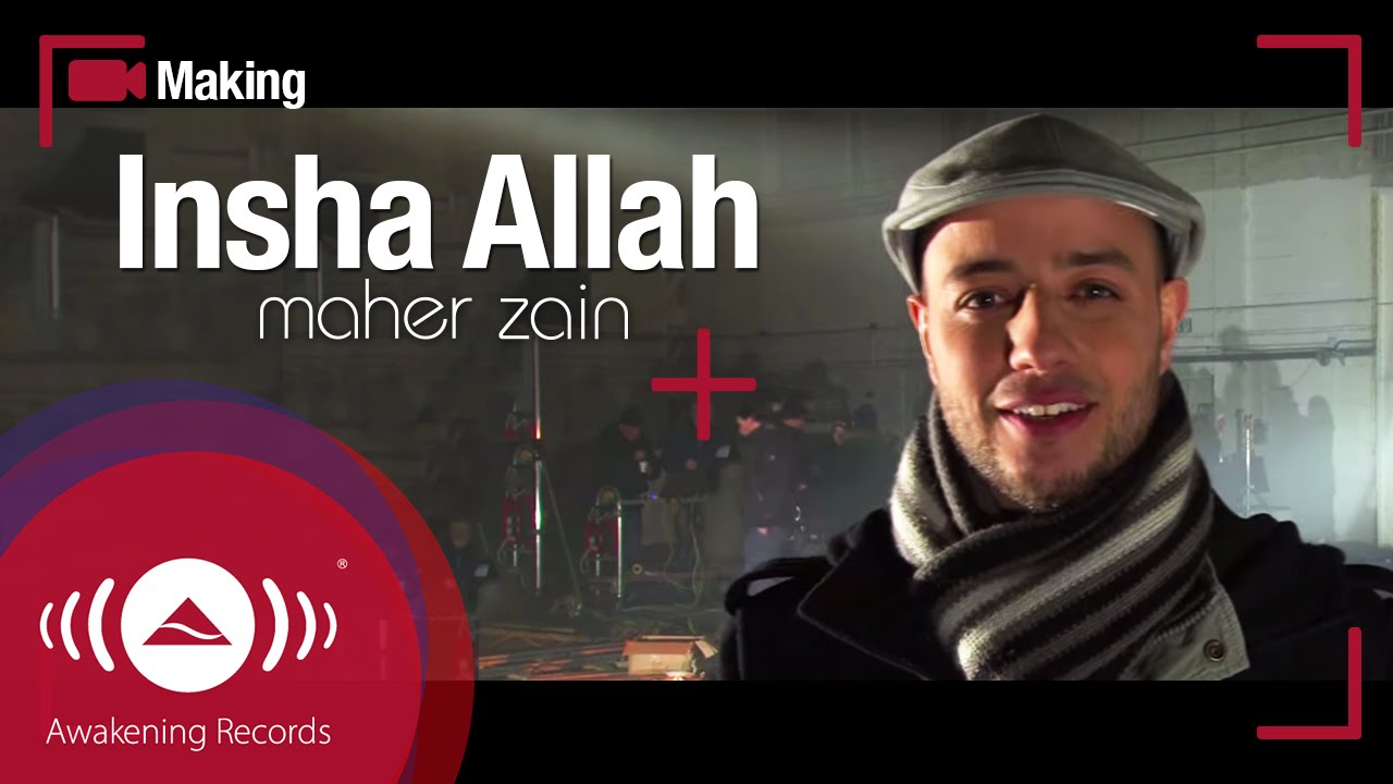 Maher Zain - Making of music video 'Insha Allah'