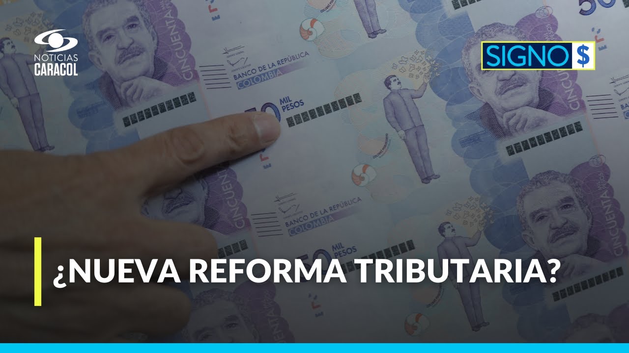 Los reparos al anuncio de una nueva reforma tributaria, ¿qué necesita el país, según expertos?