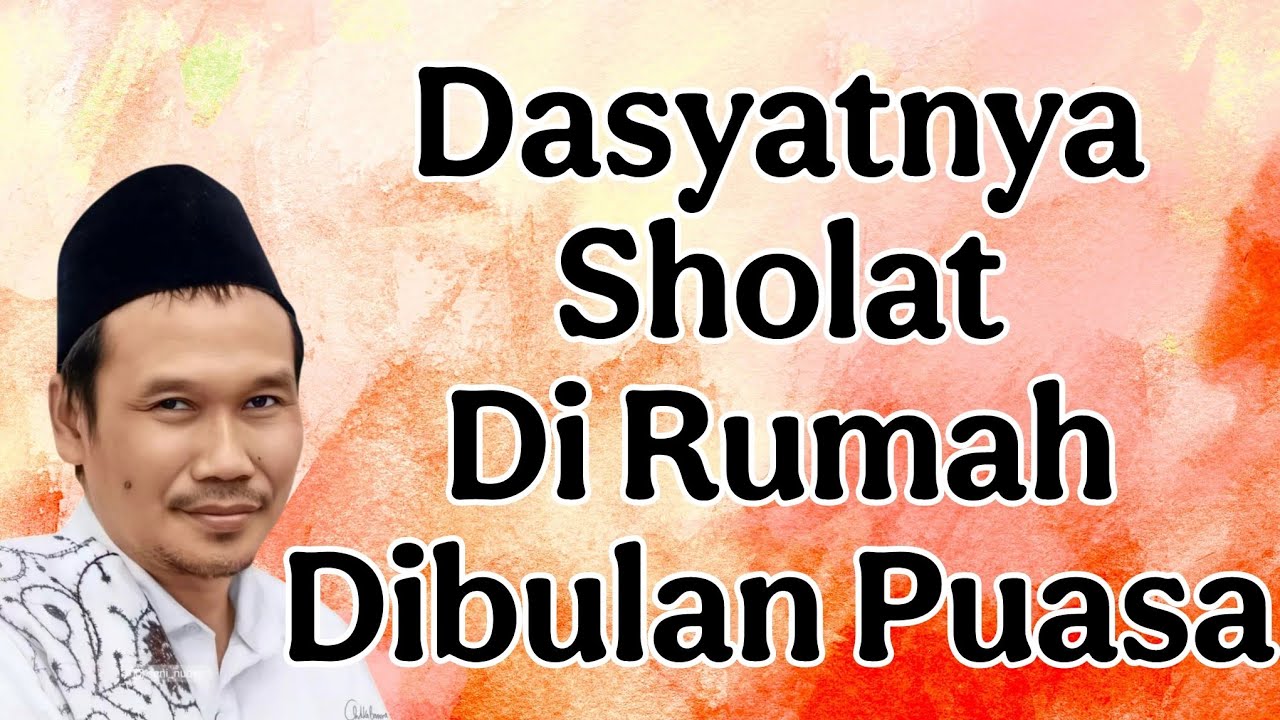 dasyatnya sholat dirumah dibulan puasa : ngaji gus baha