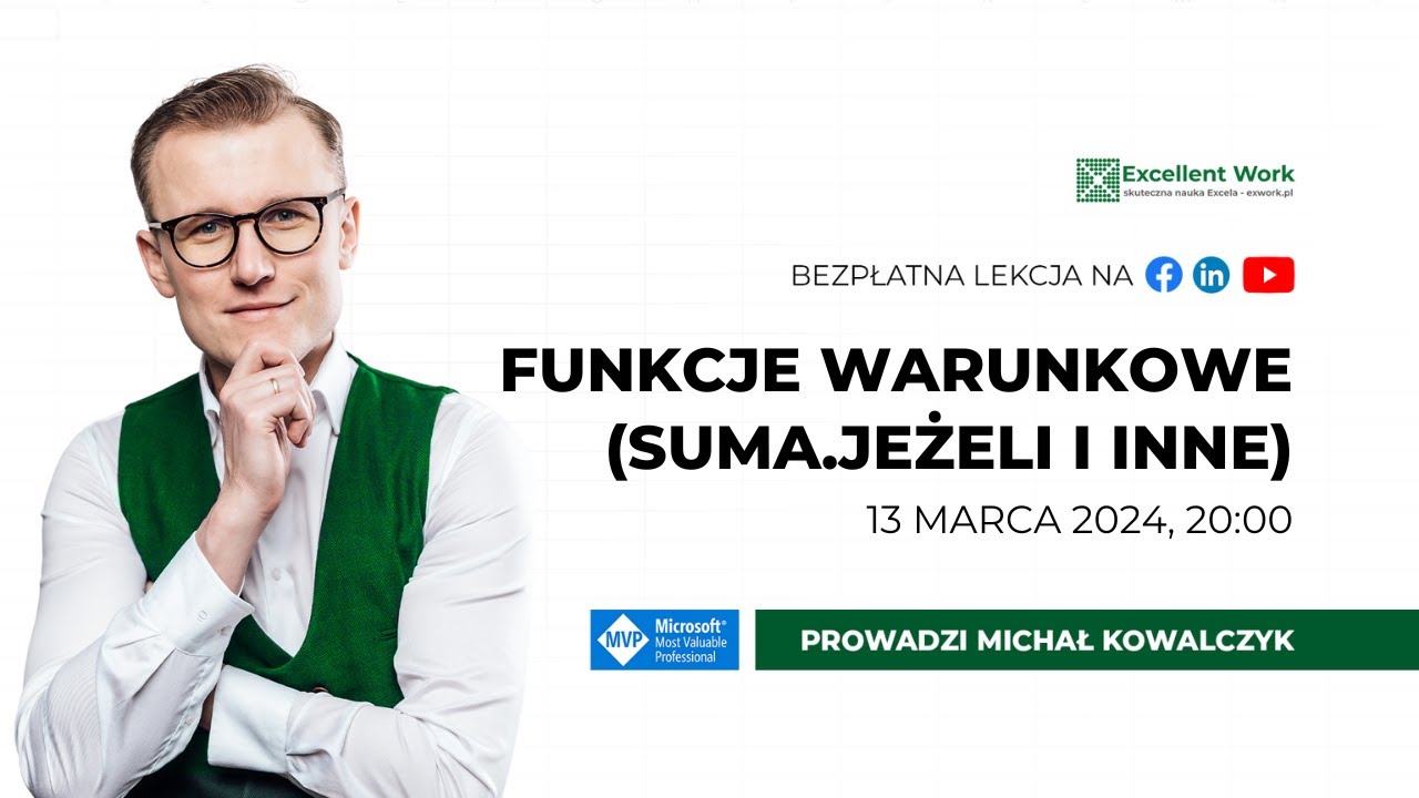 Funkcje warunkowe (SUMA.JEŻELI i inne)