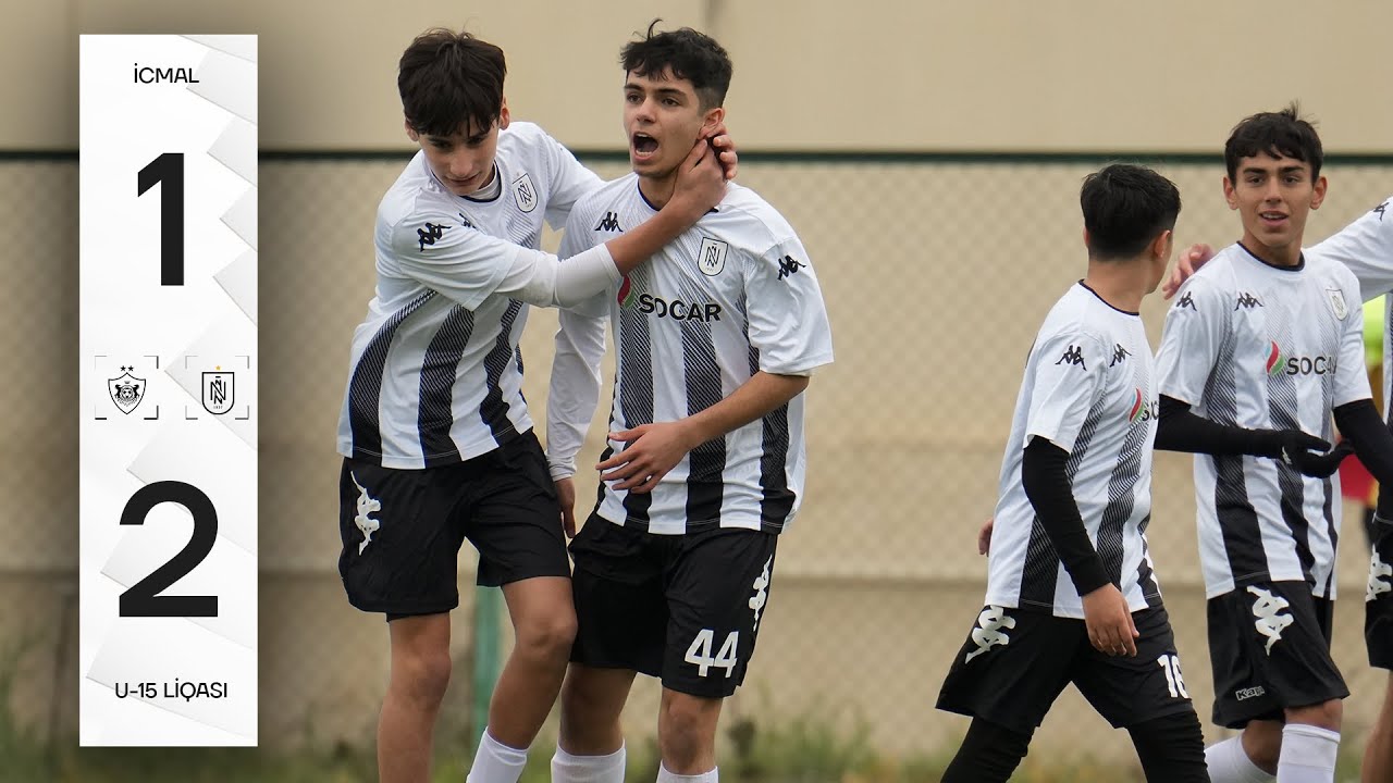 Qarabağ 1:2 Neftçi | U-15 LİQASI | İCMAL
