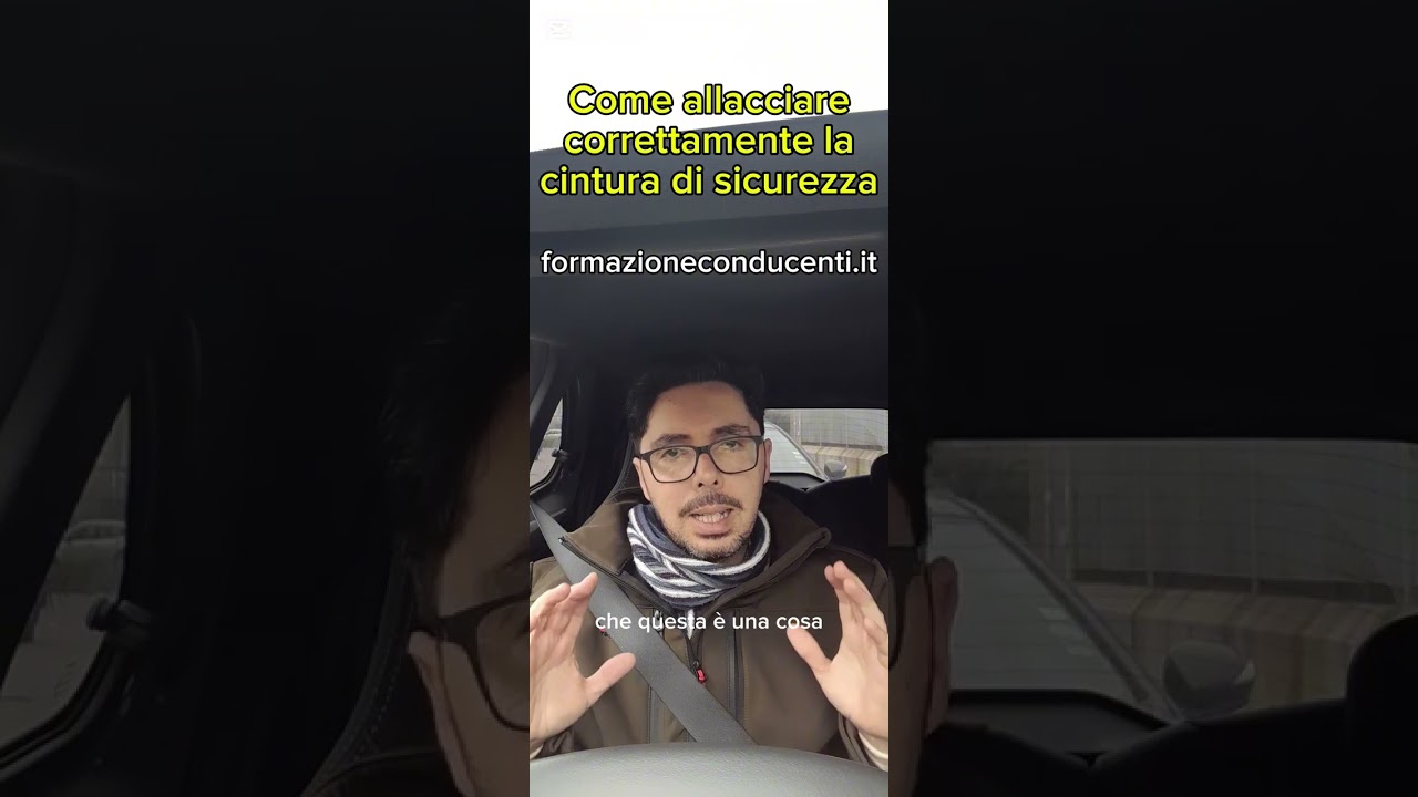 Come allacciare correttamente la cintura di sicurezza | Pasquale Monticelli