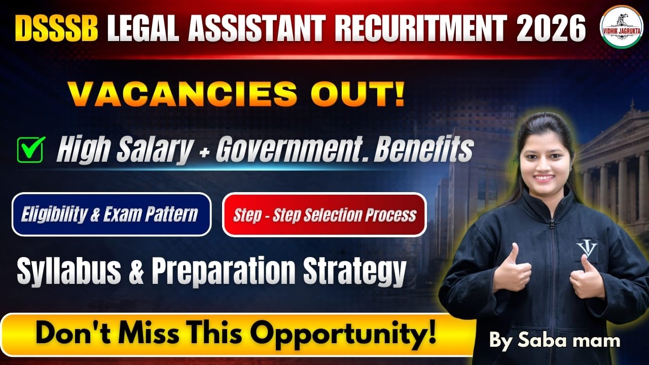 DSSSB legal assistant recruitment 2026 | Legal assistant | Eligibility | pattern | Syllabus SABA MAM