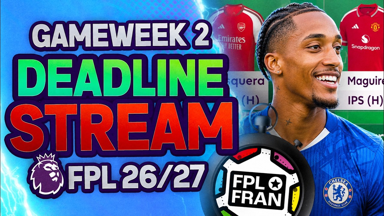 GW2 DEADLINE STREAM!  🌍 BEST RANK 437 Premier League 2026/27 Tips