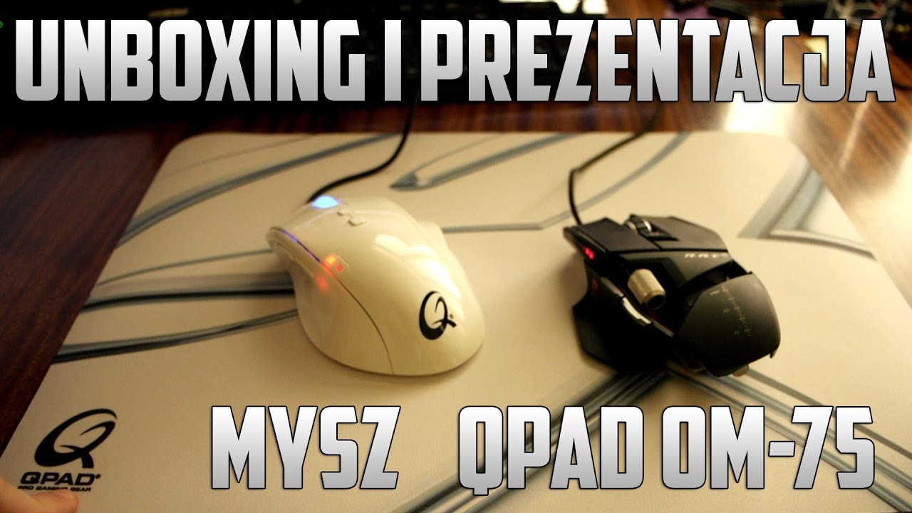 QPAD OM 75 Mysz dla graczy - Unboxing, prezentacja i por&oacute;wnanie