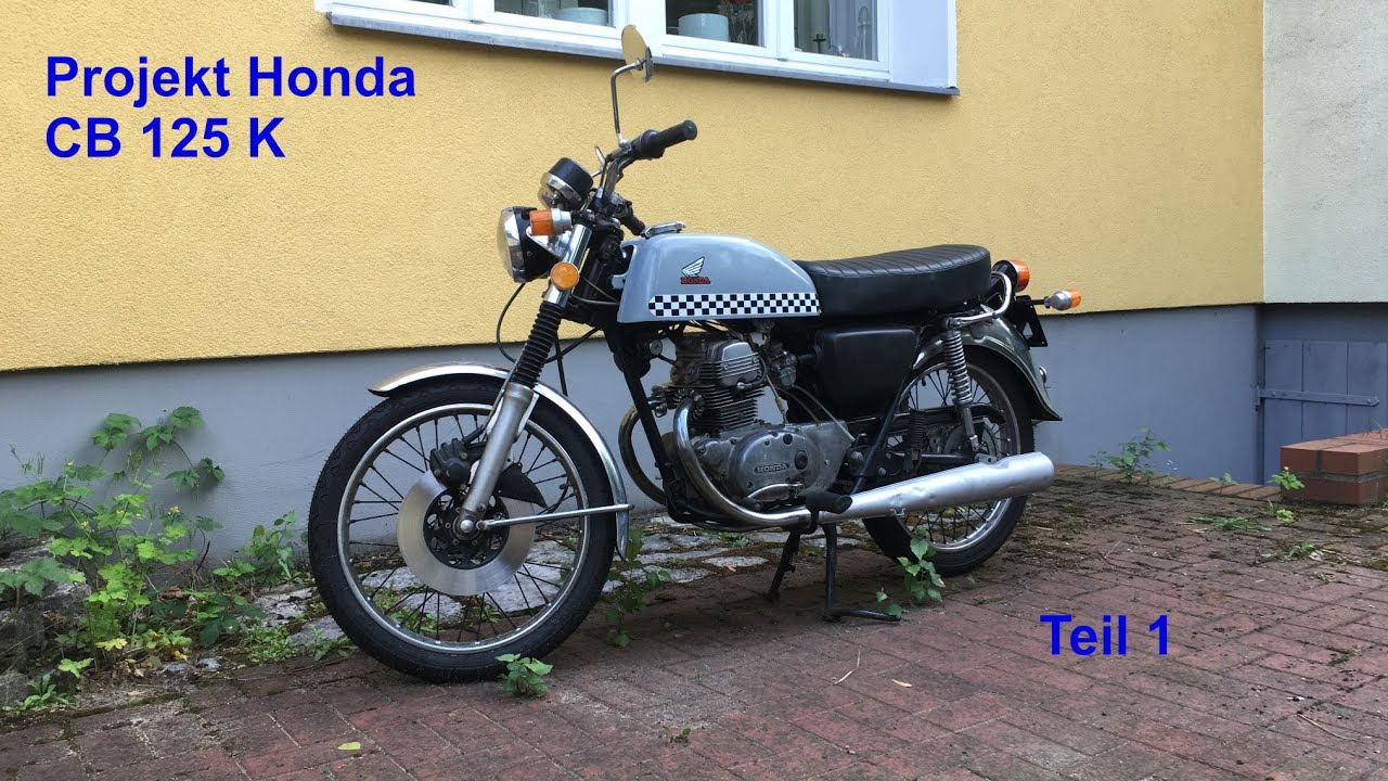 Projekt CB 125 K Teil 1 - Will it run?
