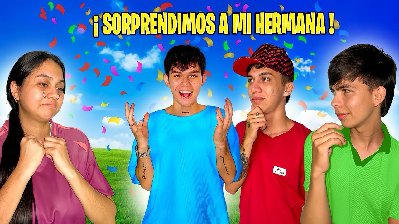 SORPRENDIMOS A MI HERMANA 😲¿NO le gusto? ¿Una reaccion muy tierna? 🥹