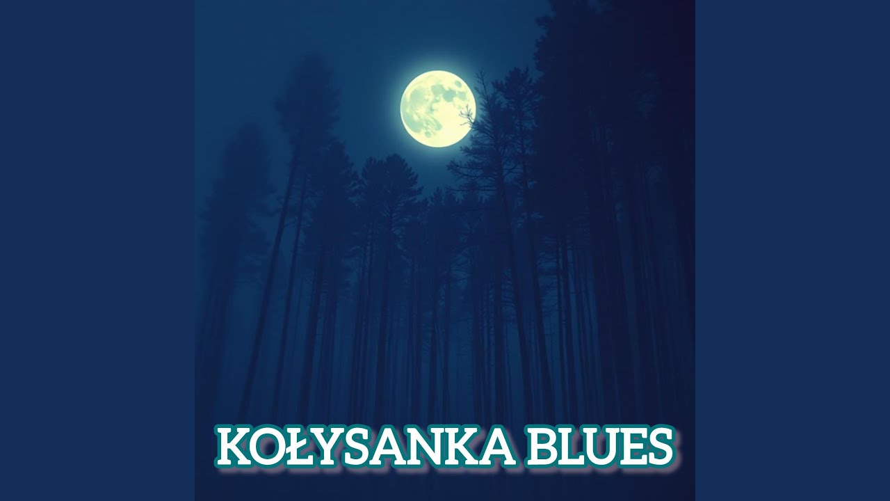 Kołysanka blues
