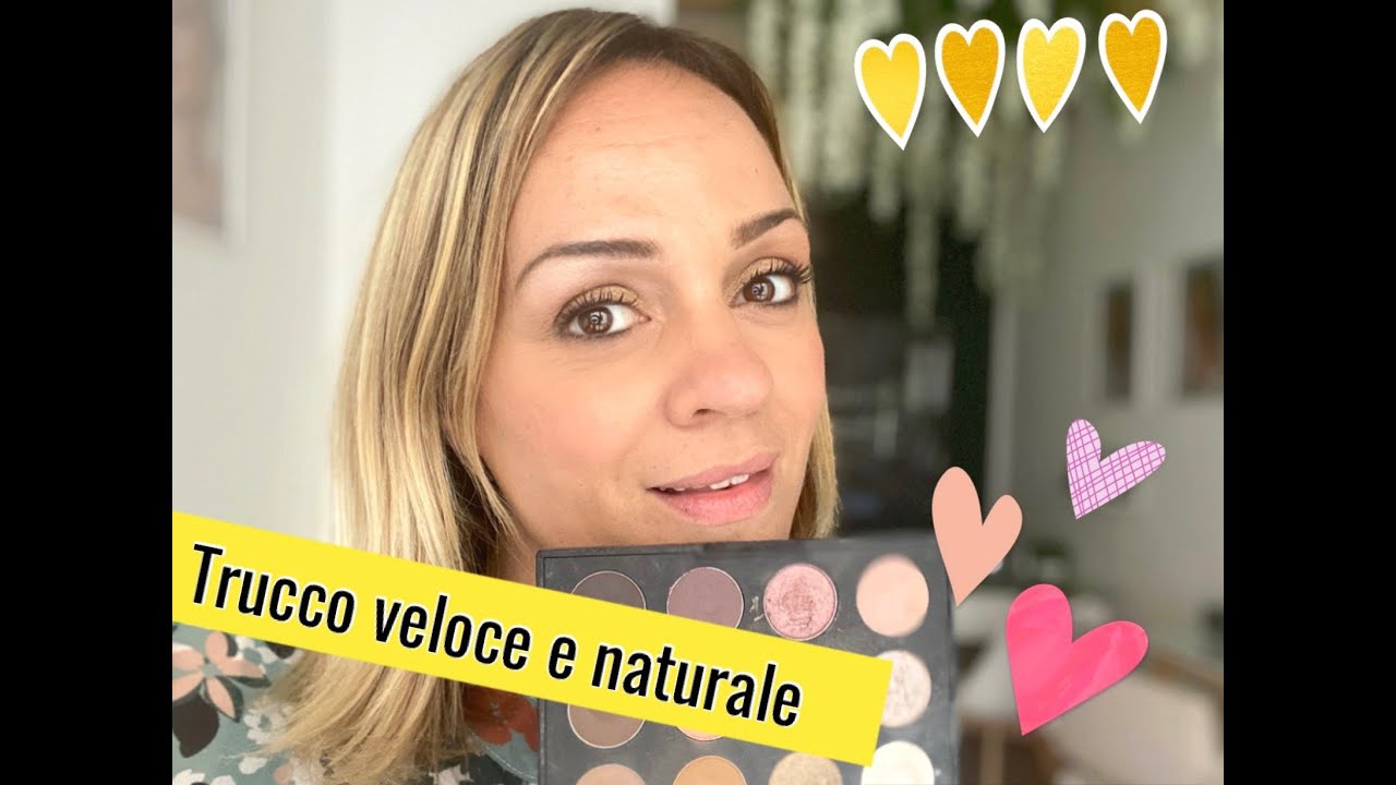 TRUCCO VELOCE E NATURALE 🤩