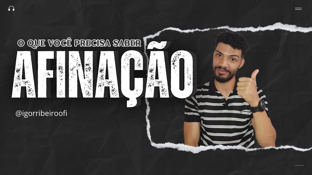 AFINAÇÃO & INTERVALOS | Terça Maior | Igor Ribeiro