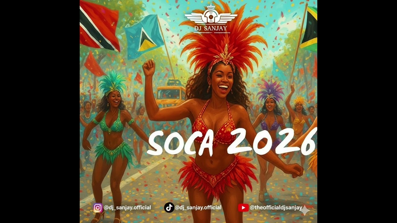 SOCA FOR THE ROAD 2026 BY DJ SANJAY.💃🔥👨‍💻