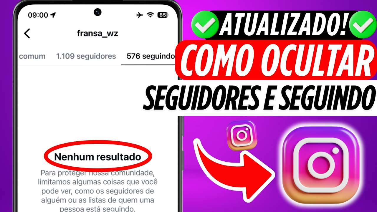 Como Ocultar Seguidores e Seguindo no Instagram