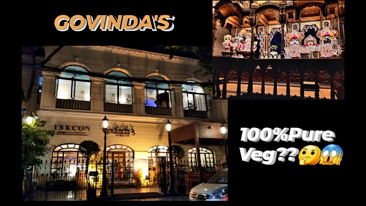 ISKCON GOVINDA'S || 100% PURE VEG RESTAURANT || avntika_roy ||VLOG #2||