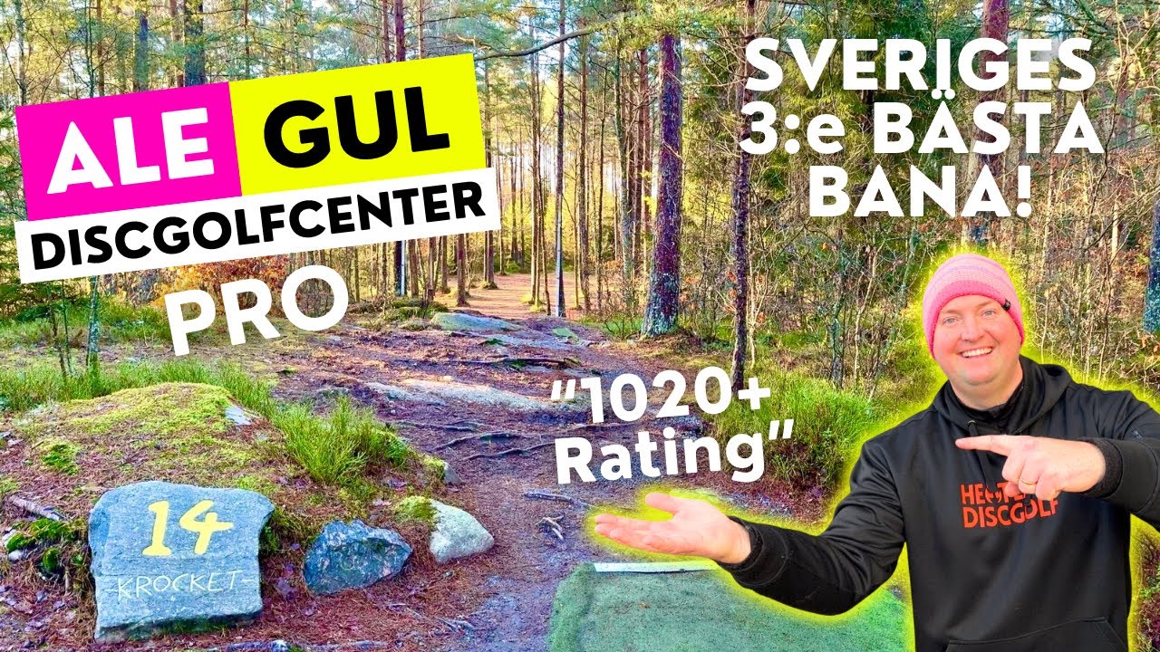 ALE GUL pro på Ale Discgolfcenter! - Kan jag gå 1020+ i rating på Sveriges 3:e Bästa Bana?!