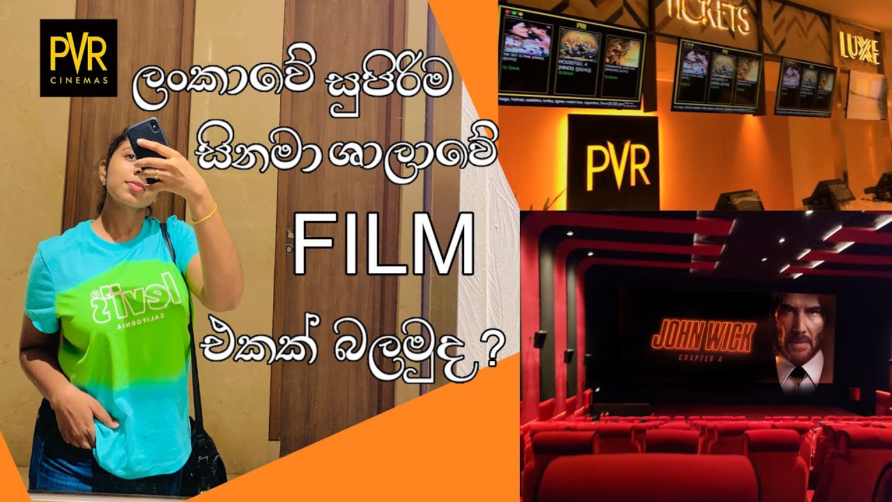 PVR CINEMAS SRI LANKA | Luxury Experience | One Galle Face,Colombo | Rashmi Kavya (Vlog-02)