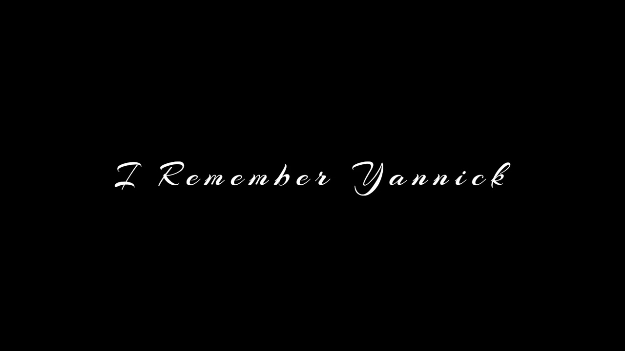 I Remember Yannick