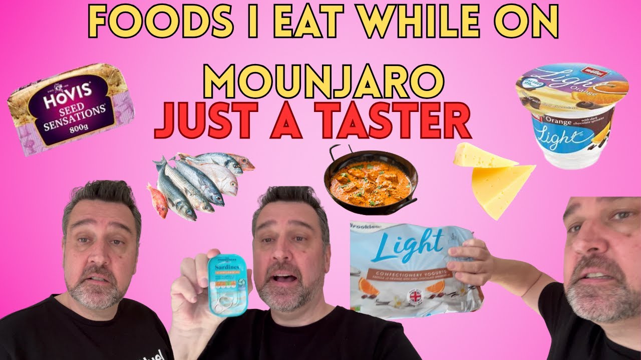 FOODS I EAT WHILE ON MOUNJARO - JUST A TASTER