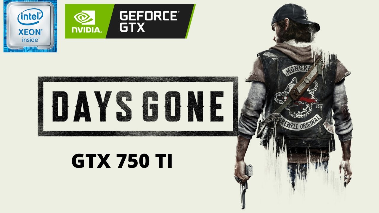 😎🔥DaysGone на GTX 750 TI (PC)🔥😎