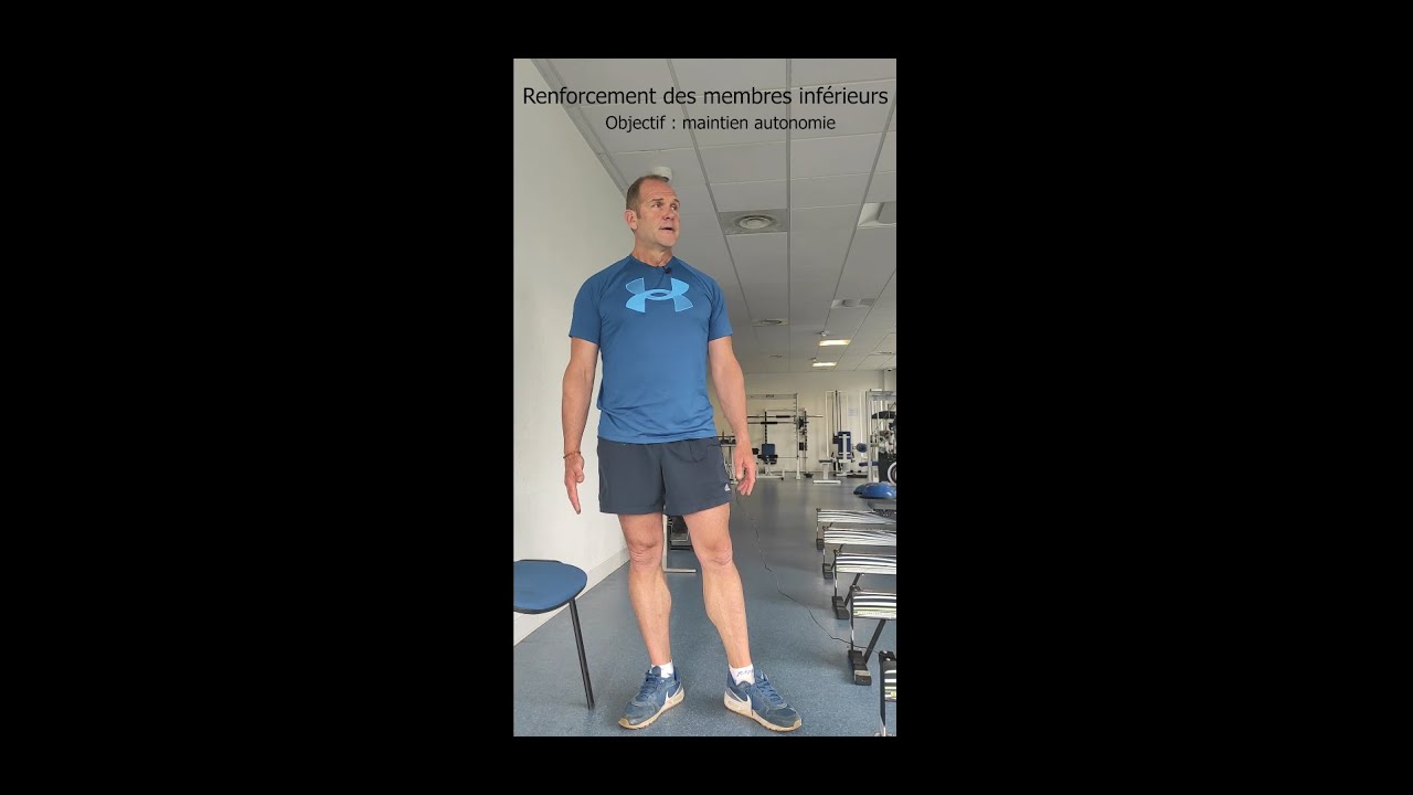 Vidéo n°2 : Exercices de renforcement des membres inférieurs