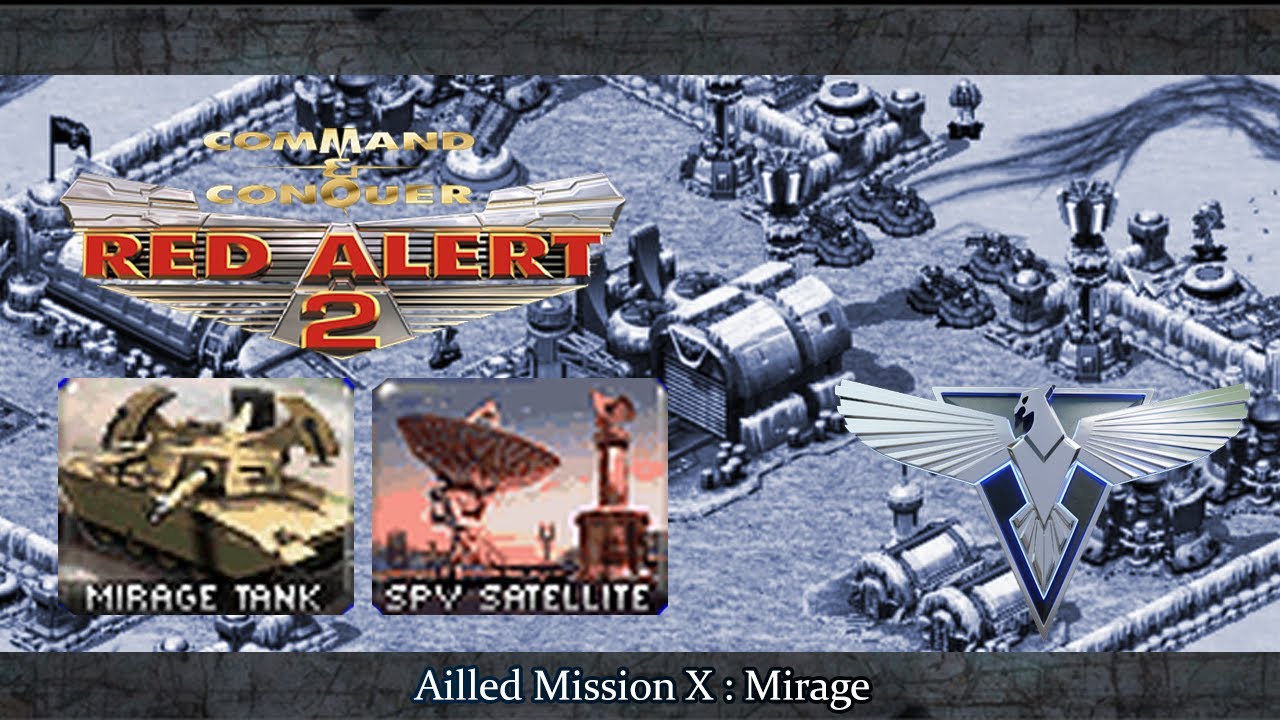 Red Alert 2 Ailled Mission X: Mirage ล่องหนและปิดปากพวกมันซะ