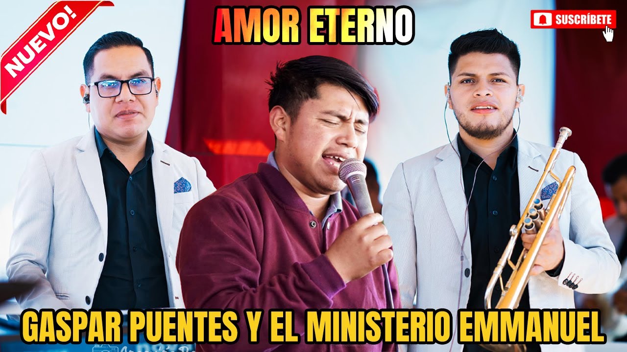 🔥🎹🎺 GASPAR PUENTES FEAT MINISTERIO EMMANUEL - YO TENGO UN AMIGO QUE ME AMA